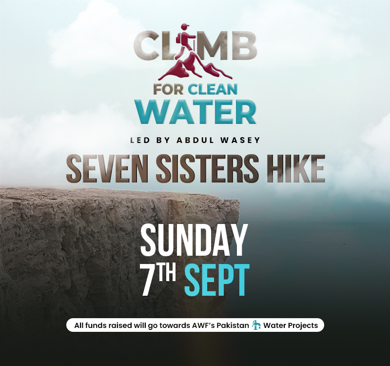 Climb for Clean Water: Support Al-Wahab Foundation’s Seven Sisters Challenge